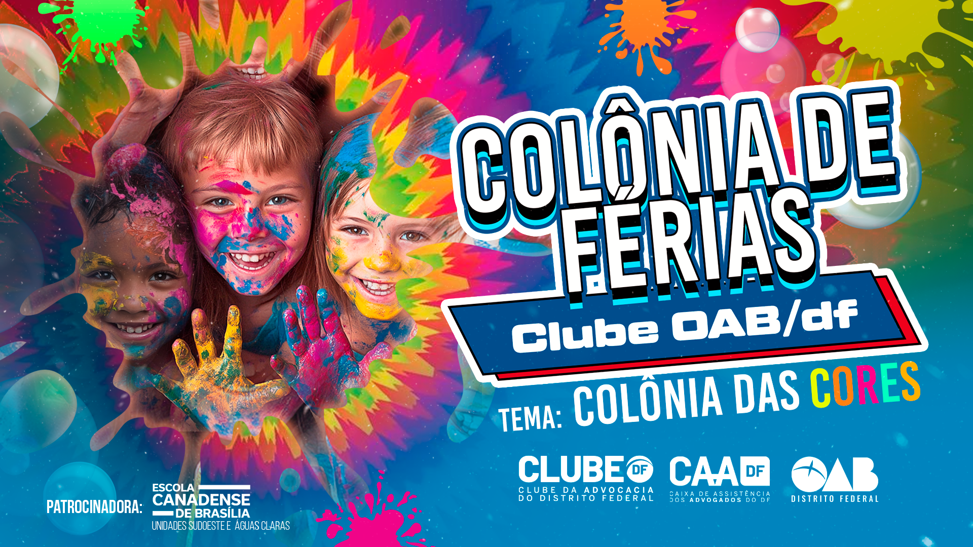 13ª Edição da tradicional Colônia de Ferias CAA/DF